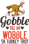 Gobble Till We Wobble