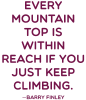 Every Mountain Quote
