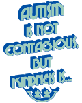 Autism Is Not Contagious