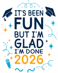 Been Fun Slogan