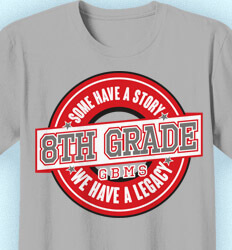 8th Grade Shirts - Got Legacy - cool-3h4