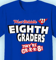 8th Grade Shirts - Theyre Grrr8 - idea-389t1