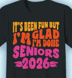Senior Class T Shirt Design - Fun and Done - idea-788f1