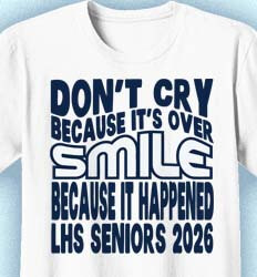 Senior Class T Shirt Design - Smile Slogan - idea-793s1