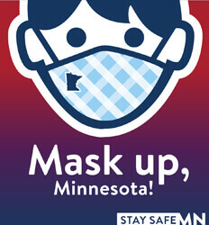 Mask Up, Minnesota - Promotes Face Masks