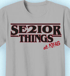 Senior Class T Shirt Design - Senior Things - cool-628s4