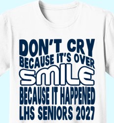Senior Class of 2027 Shirt Designs | In the Mix with 2027 - Smile Slogan Design