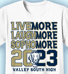 Sophomore Class Shirts - Live Laugh Sophomore - idea-415l1