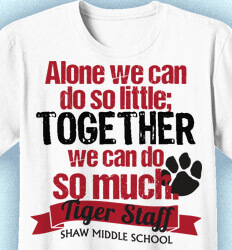 Staff T-Shirt Designs - Together Slogan - cool-420t1